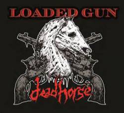Loaded Gun